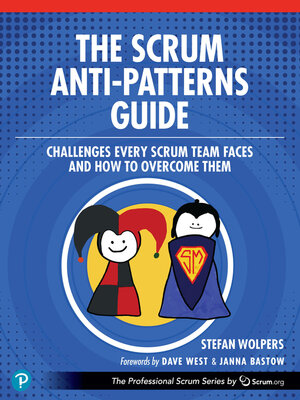 cover image of The Scrum Anti-Patterns Guide